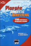 Plongée plaisir Exercices&nbsp;-&nbsp;Alain Foret