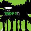 Trop c'est trop !&nbsp;-&nbsp;Martine Perrin