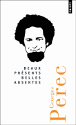 Beaux présents, belles absentes&nbsp;-&nbsp;Georges Perec