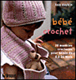 Projets de crochet pour b�b�