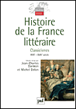 Histoire de la France littéraire&nbsp;-&nbsp;Michel Prigent, Jean-Charles Darmon, Michel Delon