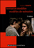 Scénarios modèles, modèles de scénarios&nbsp;-&nbsp;Francis Vanoye