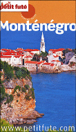 Petit Fûté Montenegro&nbsp;-&nbsp;Collectif
