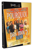 Pourquoi pas moi ?
