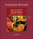 Les recettes illustr�es de Fran�oise Bernard