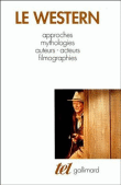 Le western&nbsp;-&nbsp;Raymond Bellour