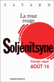 La roue rouge, Premier noeud T1&nbsp;-&nbsp;Alexandre Soljenitsyne