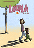Louna et sa mère, T2&nbsp;-&nbsp;Marc Chalvin, Sophie Gascon