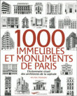 1.000 immeubles et monuments de Paris&nbsp;-&nbsp;Michel Poisson