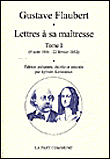 Lettres à sa maîtresse&nbsp;-&nbsp;Gustave Flaubert