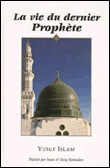 La vie du dernier prophete