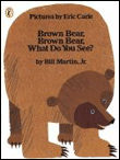 Brown bear, brown bear, what do you see?