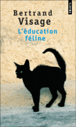 L'education feline&nbsp;-&nbsp;B. Visage