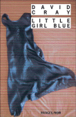 Little girl blue&nbsp;-&nbsp;David Cray