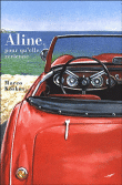 Aline, pour qu'elle revienne&nbsp;-&nbsp;Marco Koscas