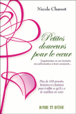 Petites douceurs pour le coeur&nbsp;-&nbsp;Nicole Charest