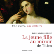 La jeune femme au miroir de Titien&nbsp;-&nbsp;Sabine Melchior Bonnet