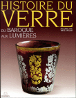 Histoire du verre&nbsp;-&nbsp;Jacqueline Bellanger