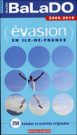 Balado Evasion en Ile-de-France&nbsp;-&nbsp;Collectif