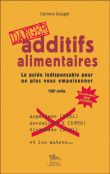 Additifs alimentaires danger
