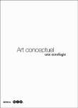 Art conceptuel, une entologie&nbsp;-&nbsp;Fabrice Reymond, Fabien Vallos, Gauthier Herrmann