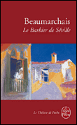 Le Barbier de Séville&nbsp;-&nbsp;Pierre-Augustin Caron De Beaumarchais, Gabriel Conesa, Michel Etcheverry
