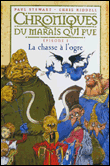 Chroniques du marais qui pue - Chroniques du marais qui pue, T1