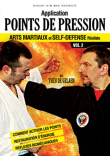 Application points de pression - Volume 2&nbsp;-&nbsp;Arts Martiaux