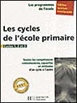 Cycles de l'école primaire&nbsp;-&nbsp;Régine Quéva