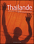 Tha�lande 9 jours dans le royaume par 55 photographes internationaux