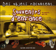 Souvenirs d'enfance, des objets racontent&nbsp;-&nbsp;François Bertin