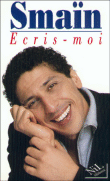 Ecris-moi&nbsp;-&nbsp;Smaïn