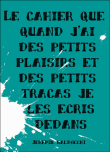 Le livre que quand j'ai des petits plaisirs et petits tracas&nbsp;-&nbsp;Jérémie Baldocchi