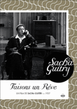 Faisons un rêve