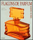 Flacons de parfum&nbsp;-&nbsp;Judith Miller