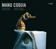 Manu Codjia&nbsp;-&nbsp;Manu codjia 2009