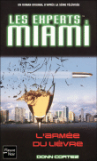 Les Experts Miami - Les Experts Miami, T2