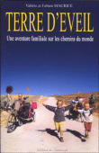 Terre d'éveil&nbsp;-&nbsp;Valérie Maurice, Fabien Maurice