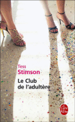 Le club de l'adultère&nbsp;-&nbsp;Tess Stimson