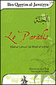 Le paradis : Hadi el Arvah ila bilad el Afrah&nbsp;-&nbsp;Muhammad ibn Abî Bakr Ibn Qayyim Al-Jawziyya