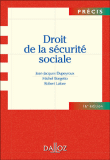 Droit de la sécurité sociale&nbsp;-&nbsp;Jean-Jacques Dupeyroux, Michel Borgetto, Robert Lafore