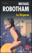 La disparue&nbsp;-&nbsp;Michaël Robotham