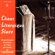 Choeur des Moines Abbaye de Chevetogne&nbsp;-&nbsp;Le Chant liturgique slave
