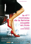 Le 4ème morceau de la femme coupée en trois&nbsp;-&nbsp;Laure Marsac