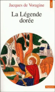 La légende dorée&nbsp;-&nbsp;Jacques De Voragine, Théodore De Wyzewa