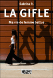 La gifle&nbsp;-&nbsp;Sabrina R