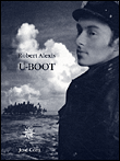U-boot&nbsp;-&nbsp;Robert Alexis