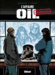 L'affaire oil, T1&nbsp;-&nbsp;Colak, Mazeau
