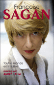Tout le monde est infidèle&nbsp;-&nbsp;Françoise Sagan, André Halimi