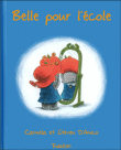 Belle pour l'école&nbsp;-&nbsp;Carmela D'Amico, Steven D'Amico, Elisabeth Sebaoun